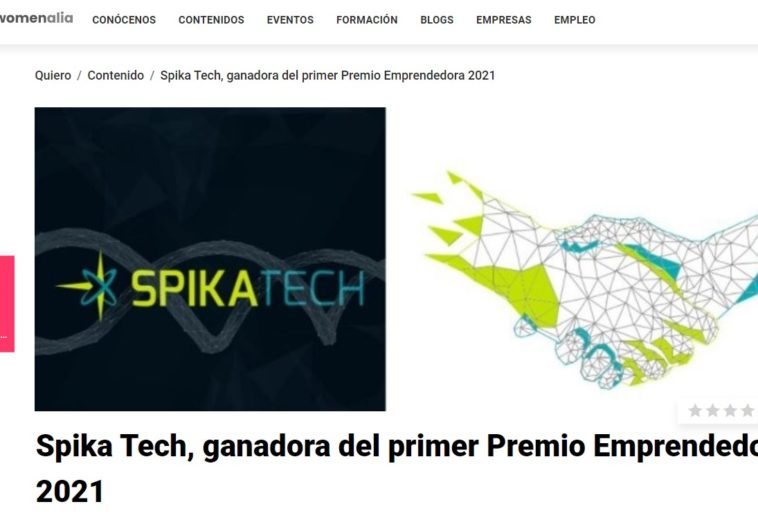 Womenalia : «Spika Tech, ganadora del primer Premio Emprendedora 2021»